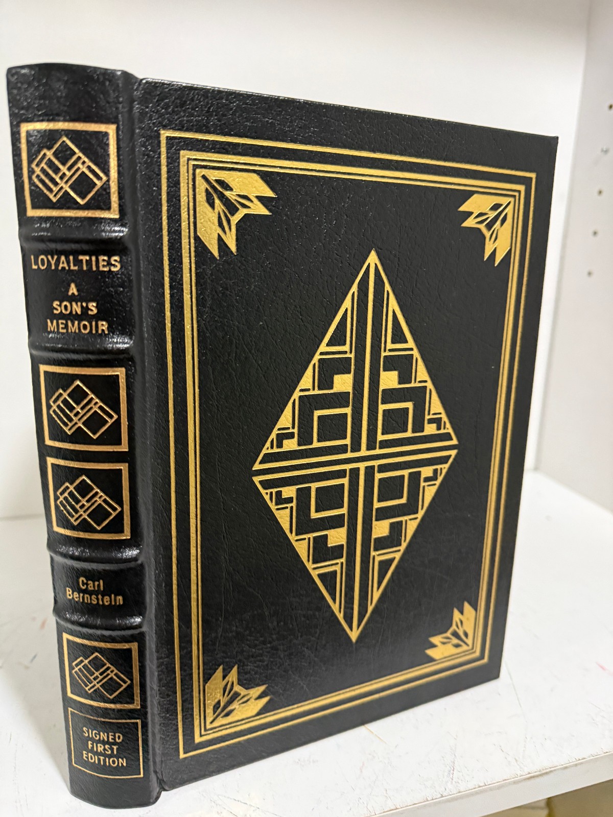Easton Press Loyalties A Son’s Memoir – Carl Bernstein SIGNED 1st Edition