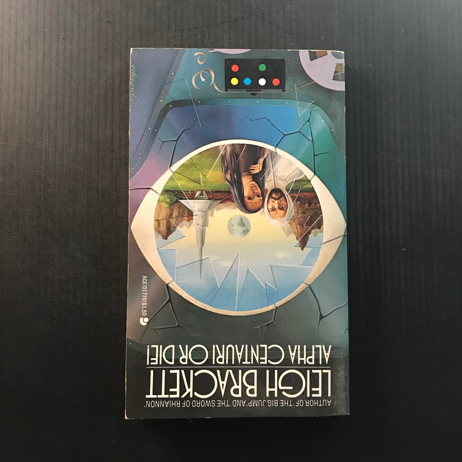 Alpha Centauri Or Die! Leigh Brackett 1974 Ace Books Science Fiction Vintage
