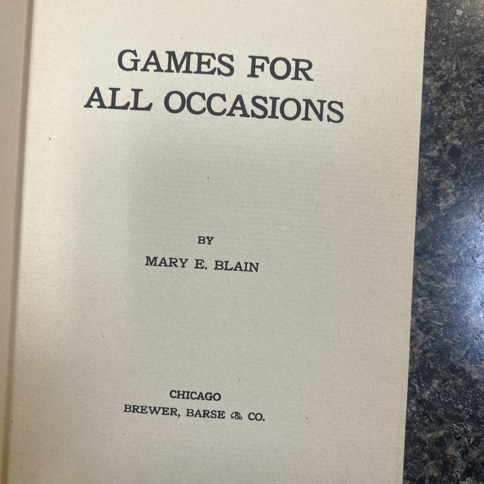 1908 Games For All Occasions By Mary Blain Children Adult Holidays Novelty Retro
