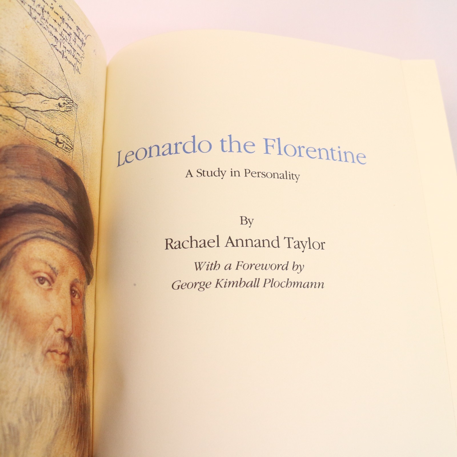 Leonardo the Florentine A Study in Personality by Rachael Annand Taylor Leather