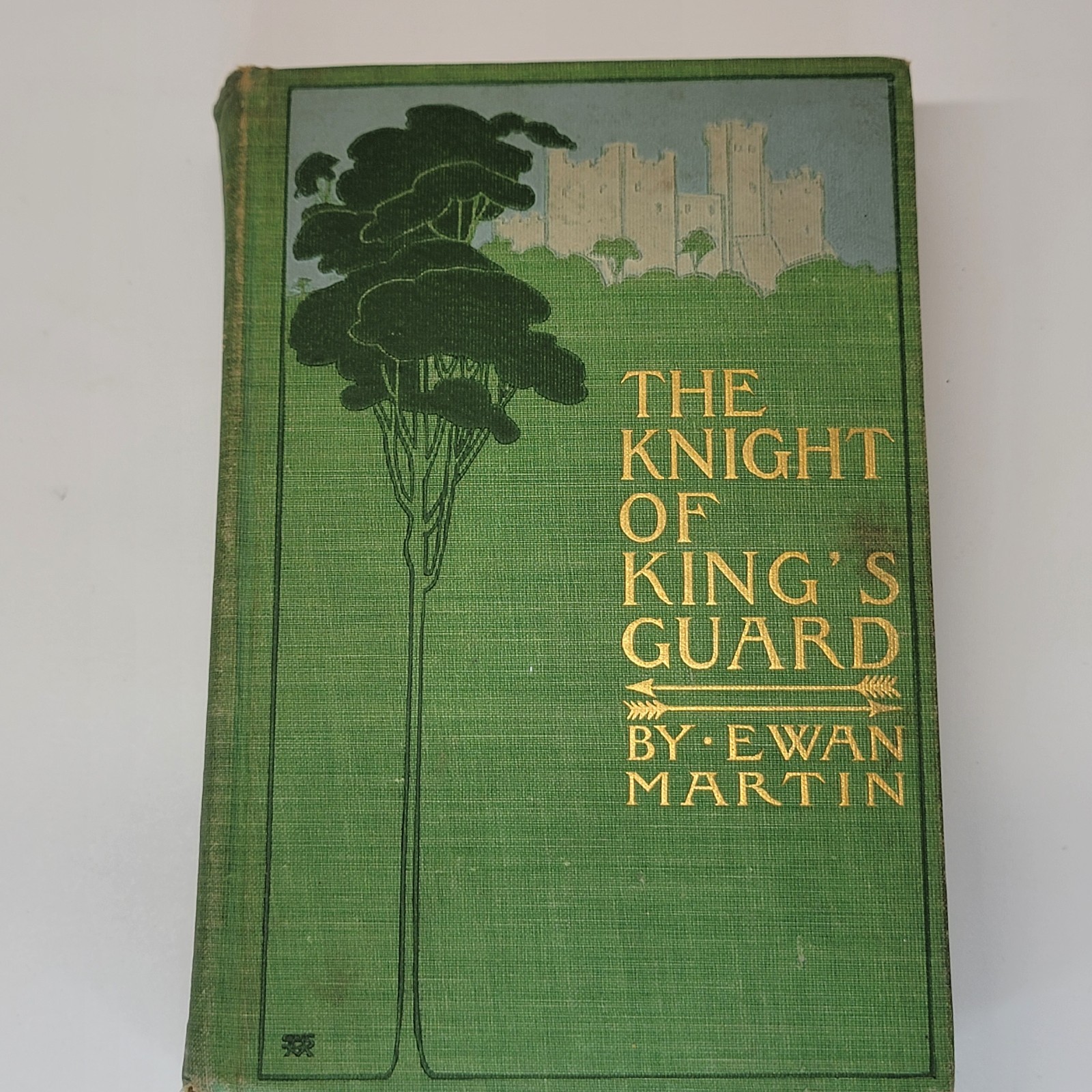 1899 The Knight of King’s Guard Ewan Martin Illus Gilbert James Antique HC Book
