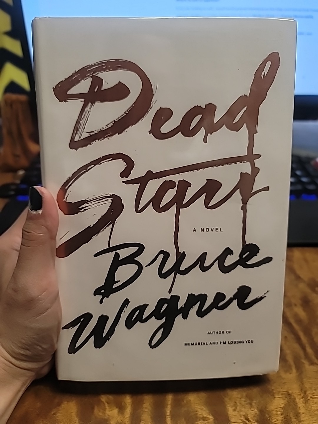 Signed Dead Stars By Bruce Wagner (2012 HC DJ)