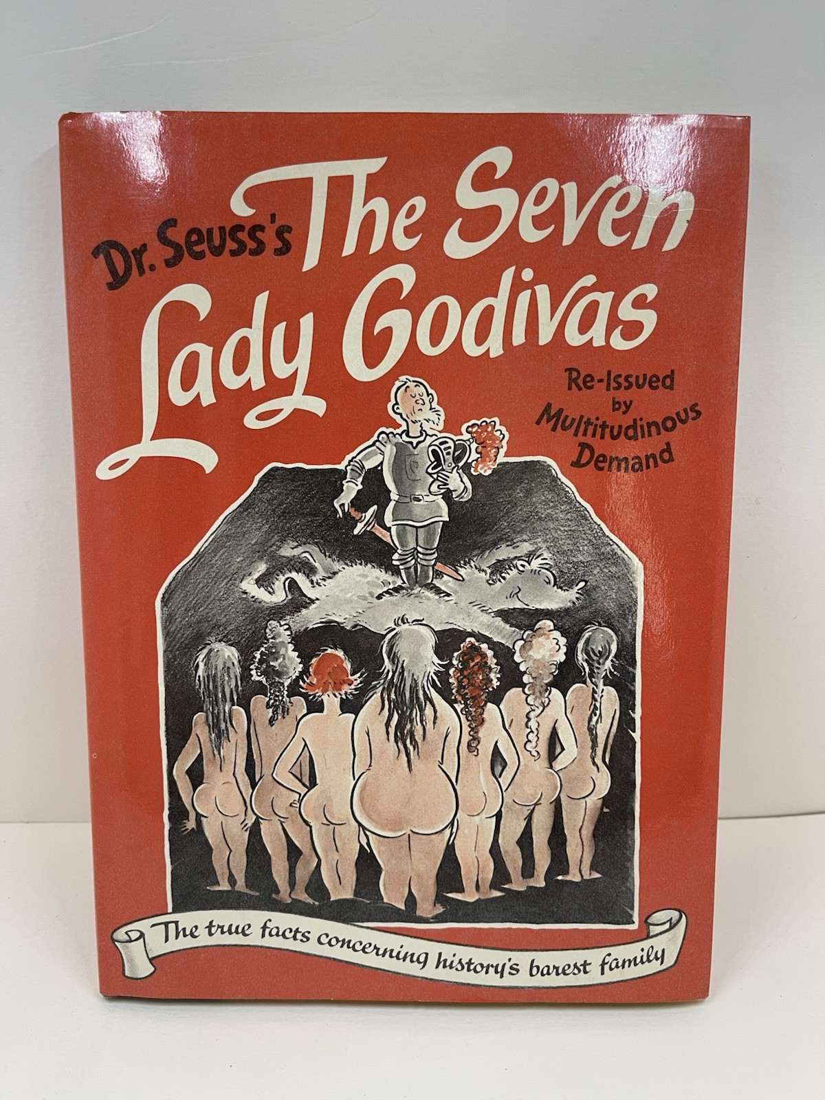 Dr. Seuss’s The Seven Lady Godivas First Printing 1987 Reissue Hardcover