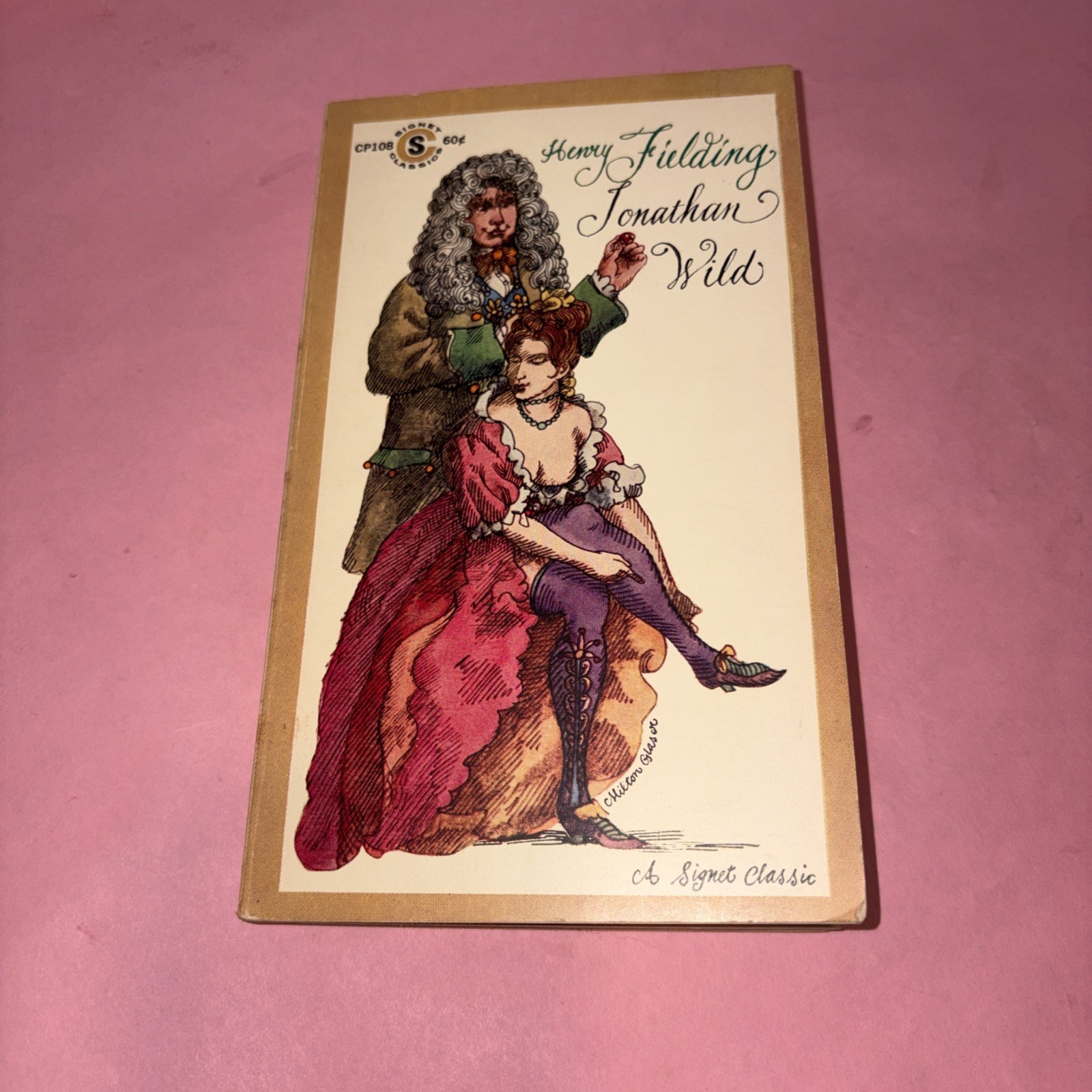 Jonathan Wild By Henry Fielding 1962 First Printing Signet Classic PB