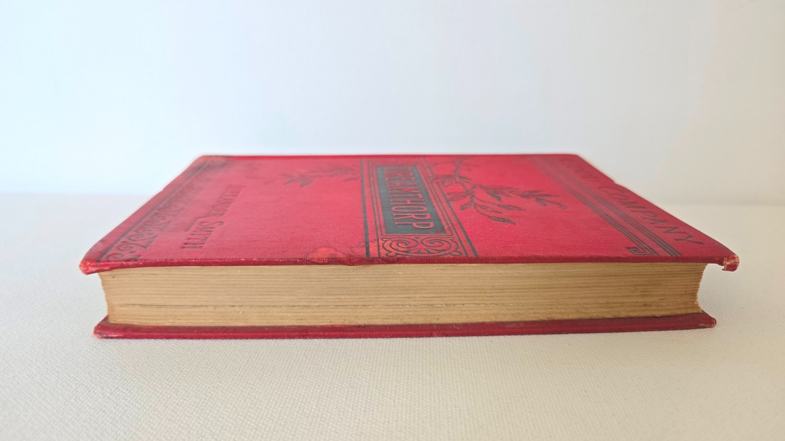 Dreamthorp A Book of Essays written in the Country by Alexander Smith 1889