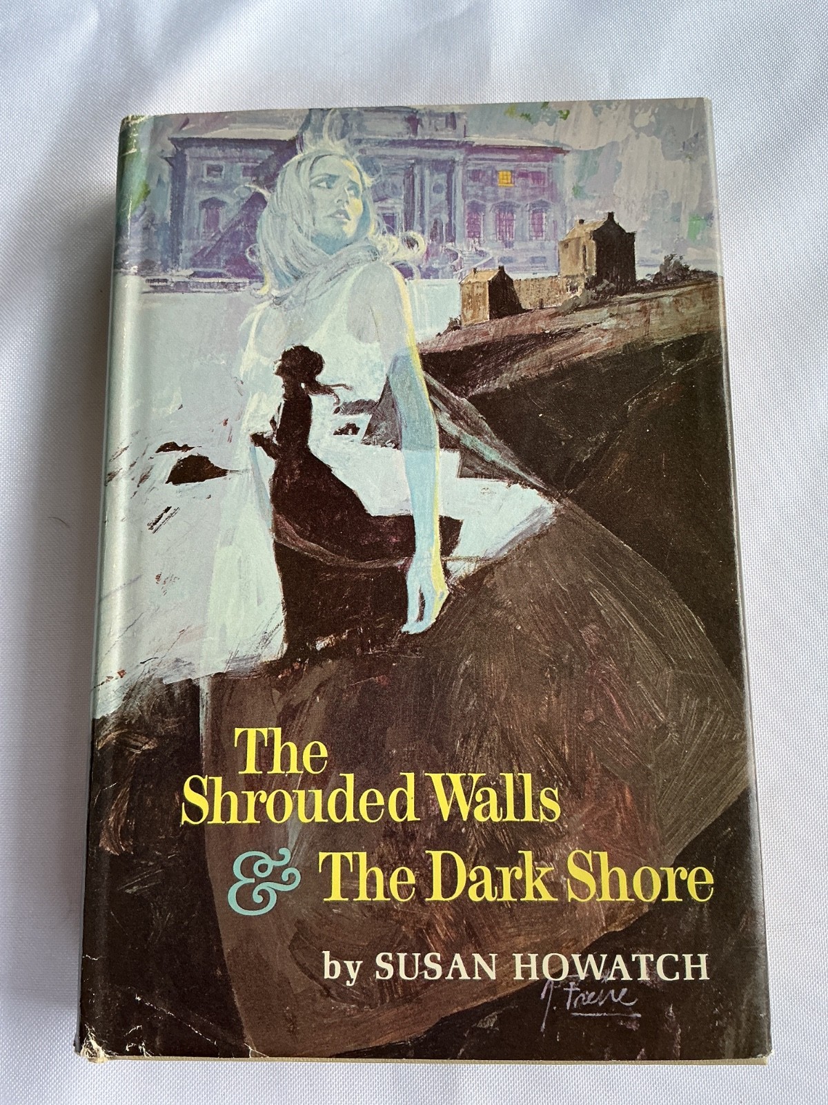 The Shrouded Walls And The Dark Shore Susan Howatch 1968 HC DJ BCE Suspense