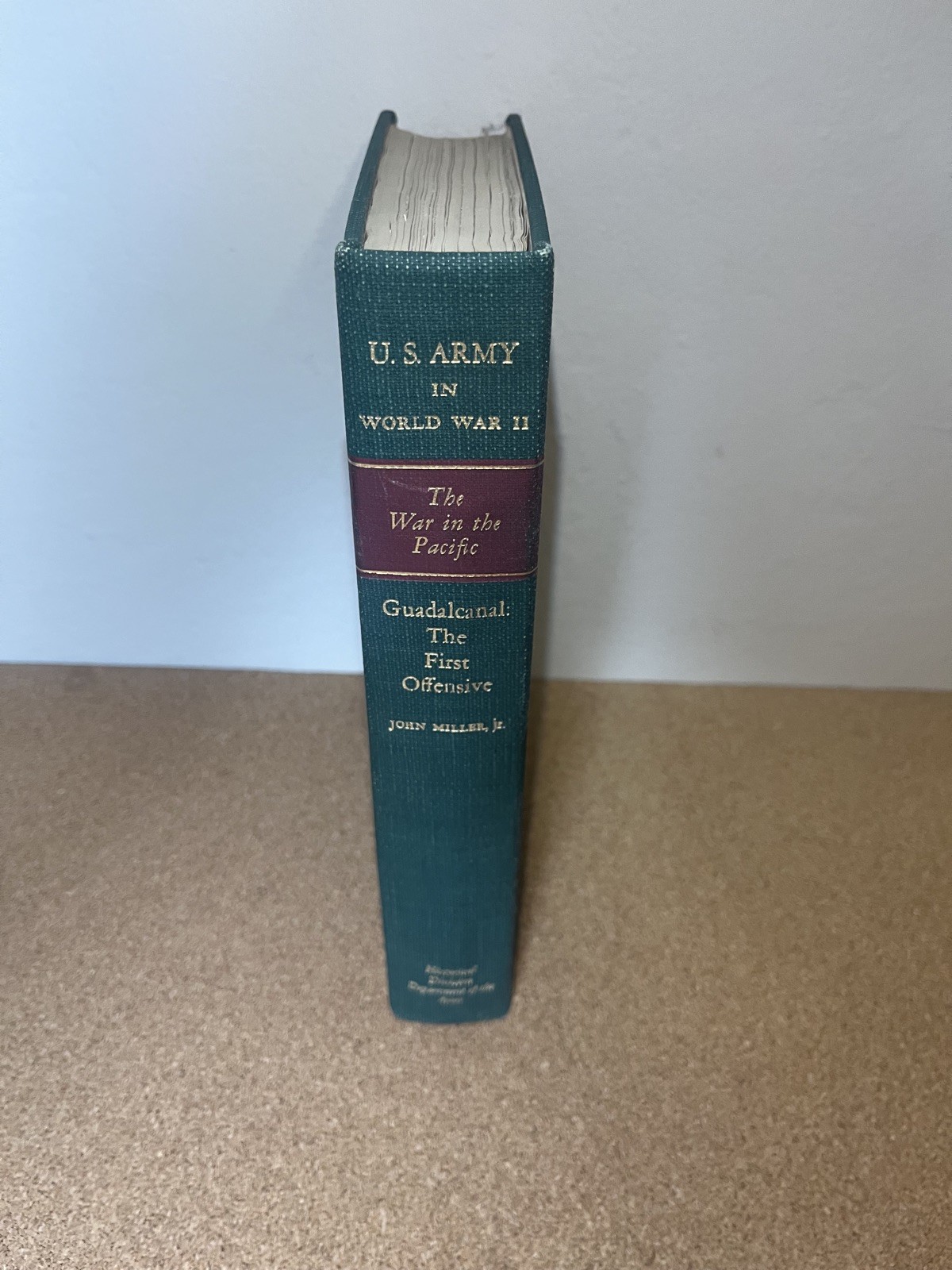 US Army World War II GUADALCANAL FIRST OFFENSIVE by John Miller 1949 First RARE