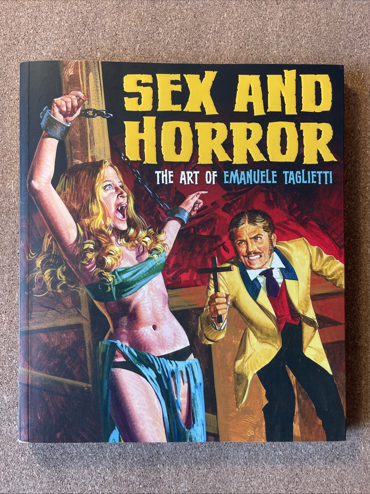 Sex And Horror : The Art Of Emanuele Taglietti VGC 2015 Oversized PB