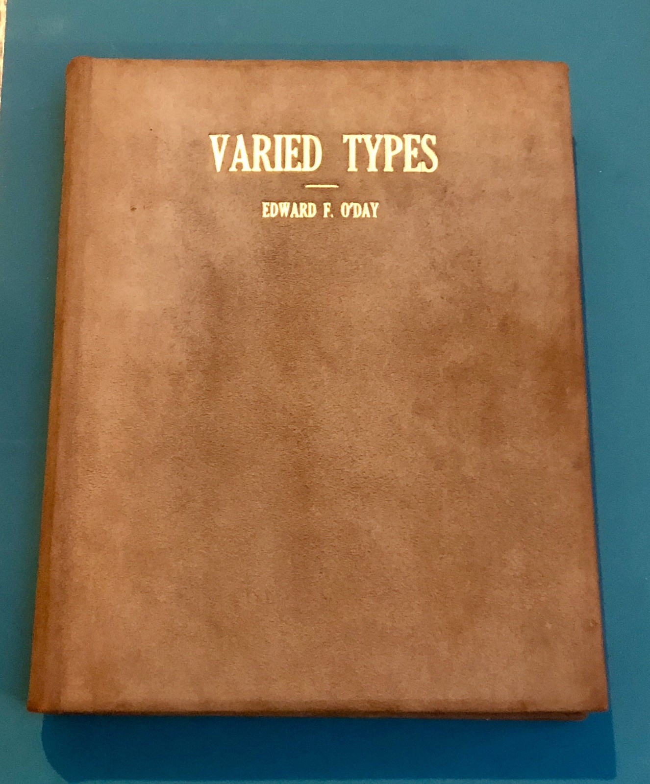 Varied Types by Edward F. O’Day – Signed, Limited (First) Edition (1915)
