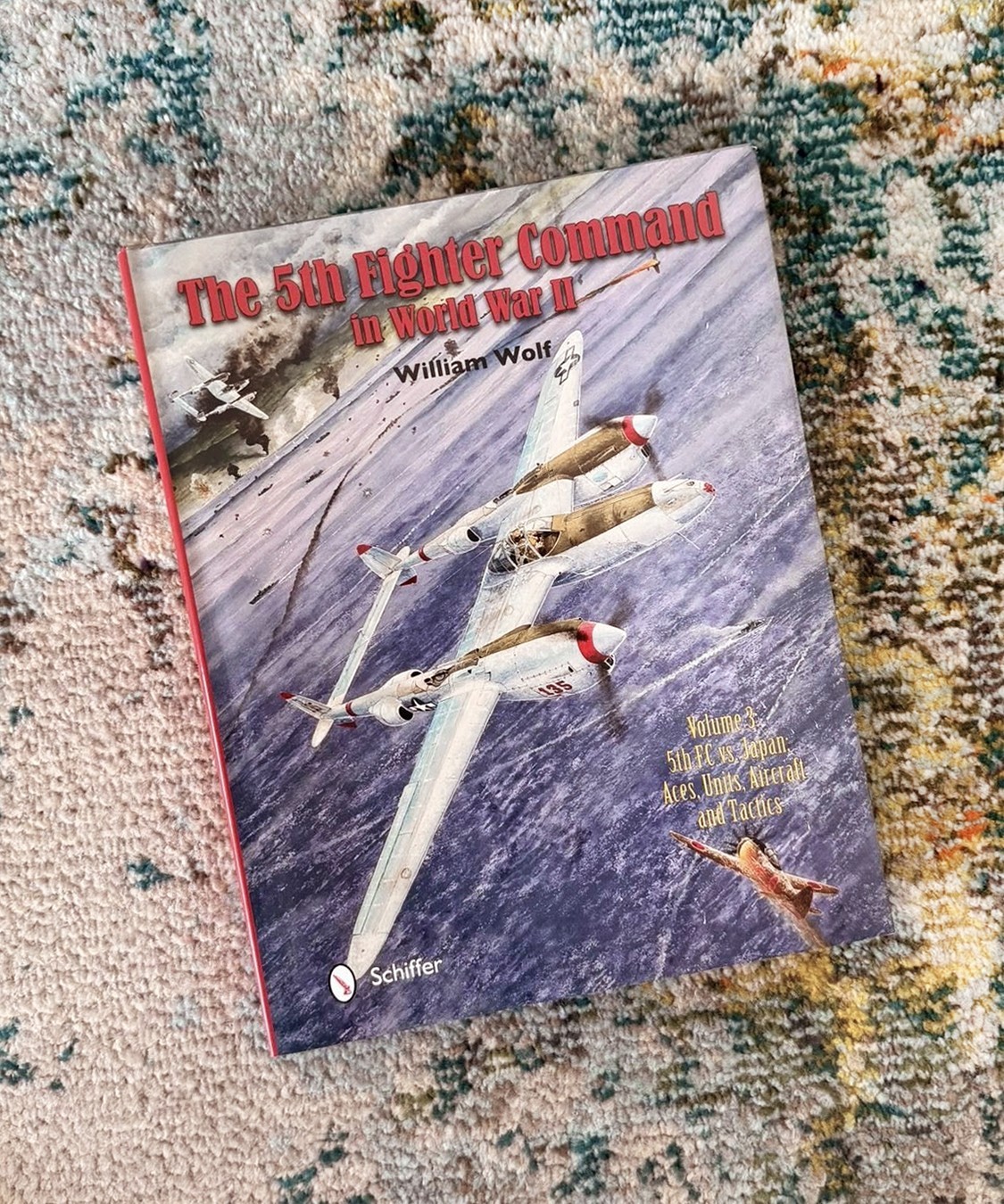 5th Fighter Command in World War II Vol 3 William Wolf Schiffer HC 1st Ed Book