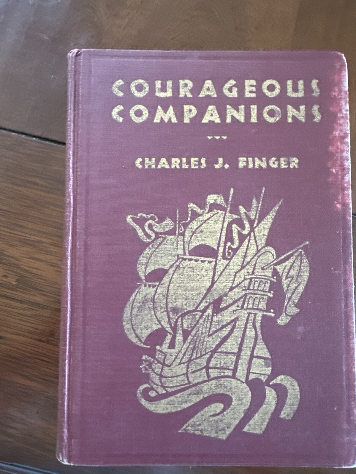 Charles J Finger / Courageous Companions 1st Edition HC 1929 Longmans Green & Co