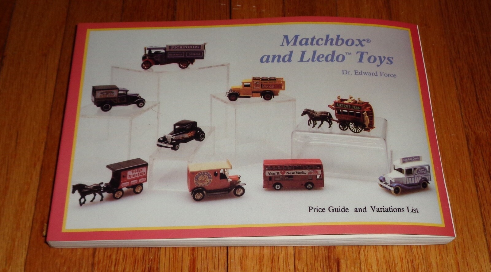New Matchbox and Lledo Toys with Price Guide & Variation List Book Edward Force
