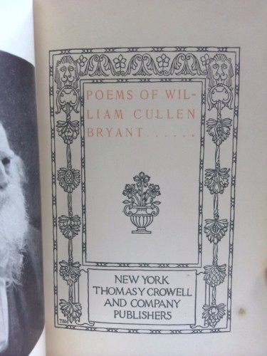 The Early Poems of William Cullen Bryant with Biographical Sketch By Nathan…