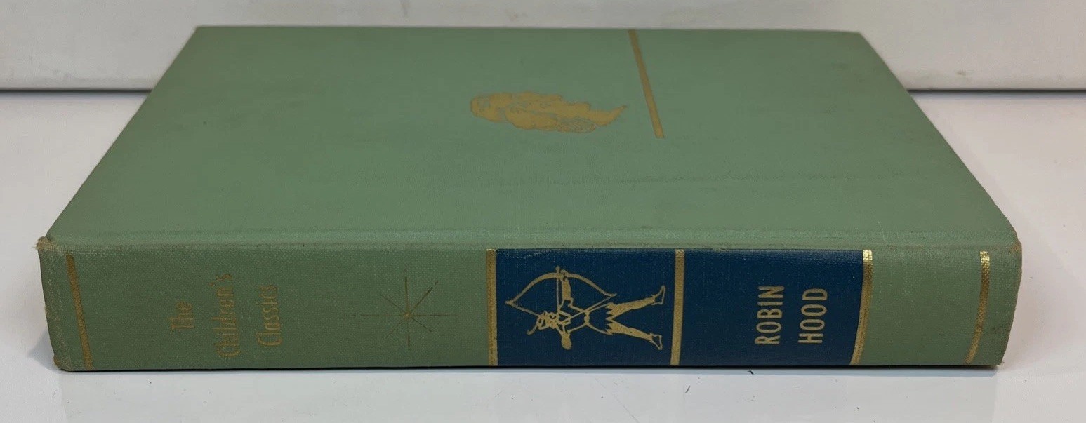 The Children’s Classics Robin Hood 1961 Hardcover