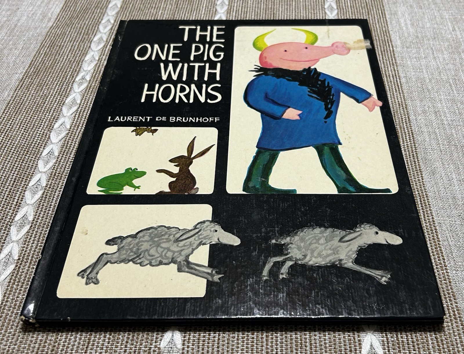 The ONE PIG WITH HORNS By Laurent De Brunhoff First Edition 1979 HC