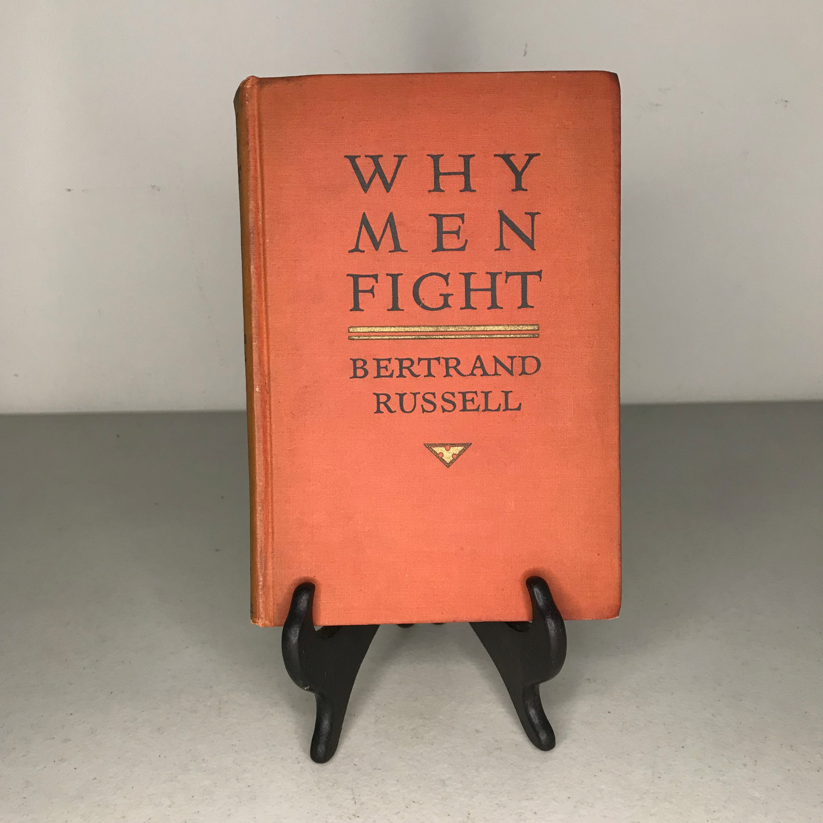 Why Men Fight Bertrand Russell 1917 Century Co HC WWI Era
