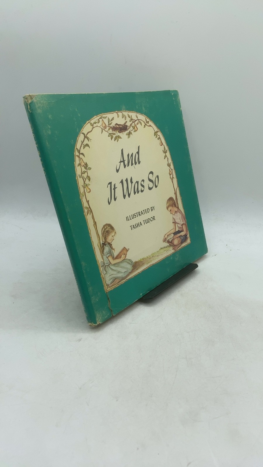 And It Was So Tasha Tudor (Illustrator) Hardcover 1958