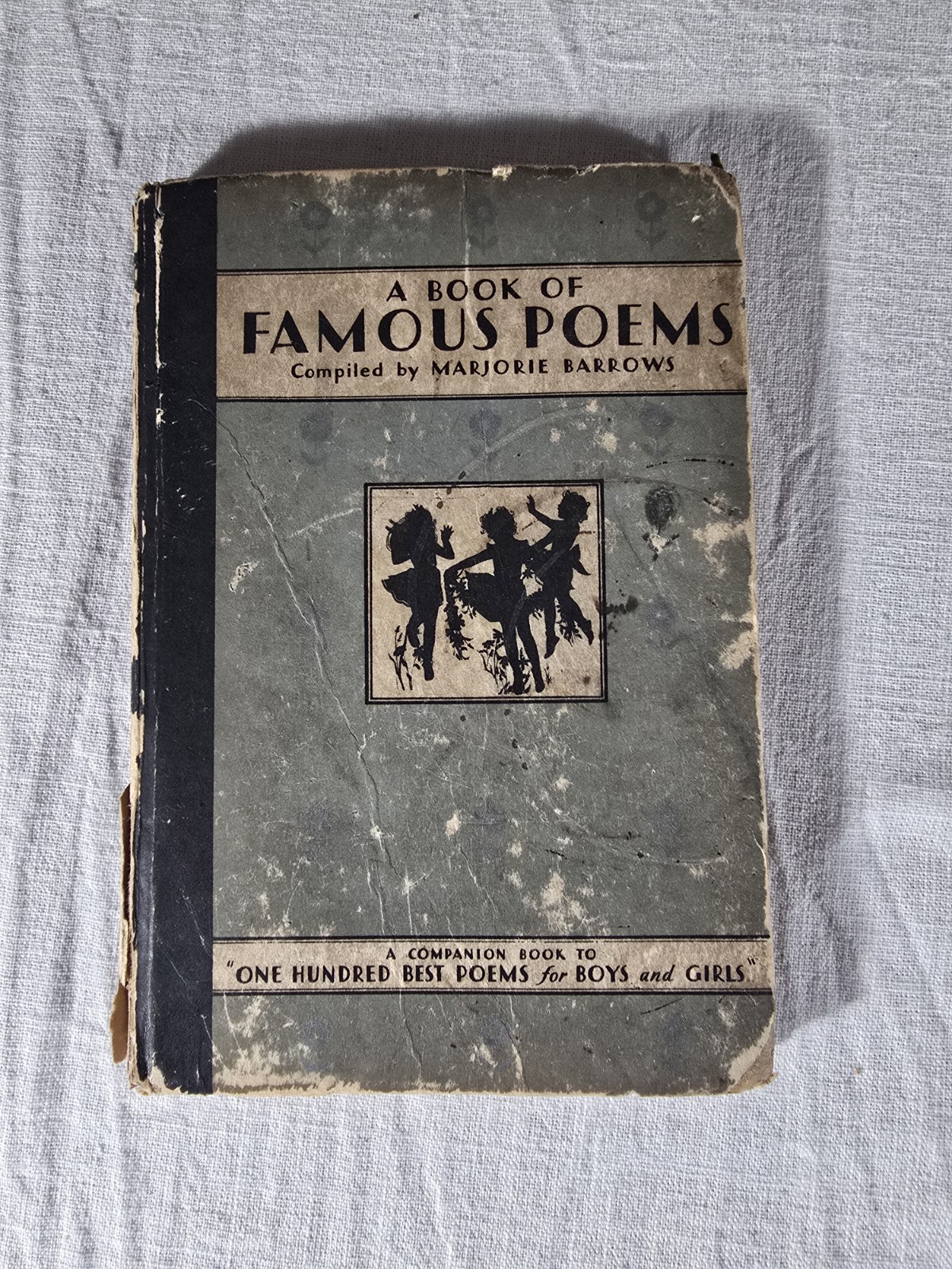 VINTAGE A BOOK OF FAMOUS POEMS Marjorie Barrows 1931 Antique Book Schoolbook