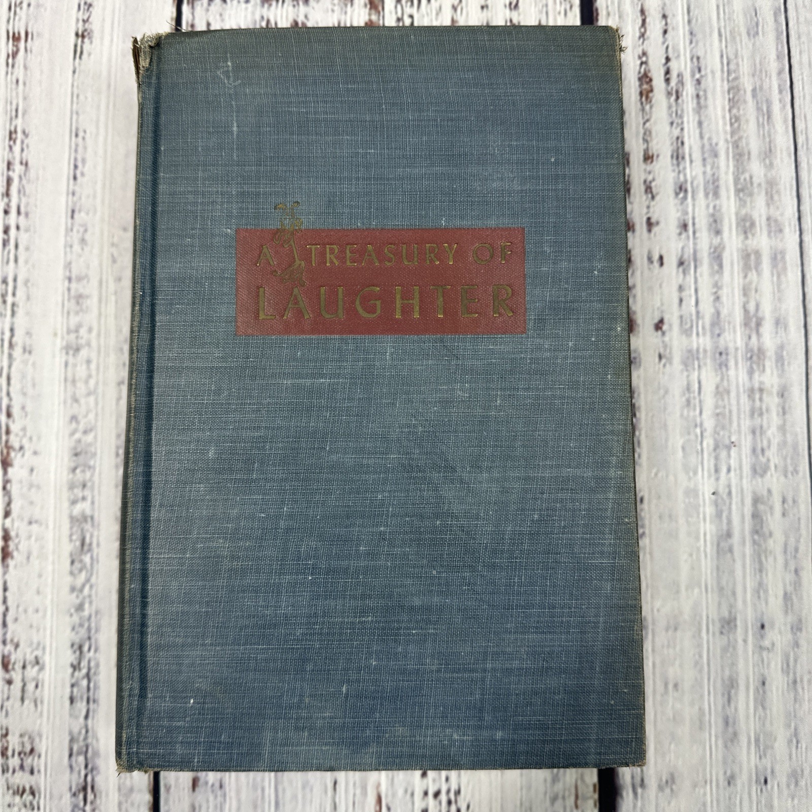 A Treasury of Laughter by Louis Untermeyer, Hardcover, Illustrated, (1946) HUMOR