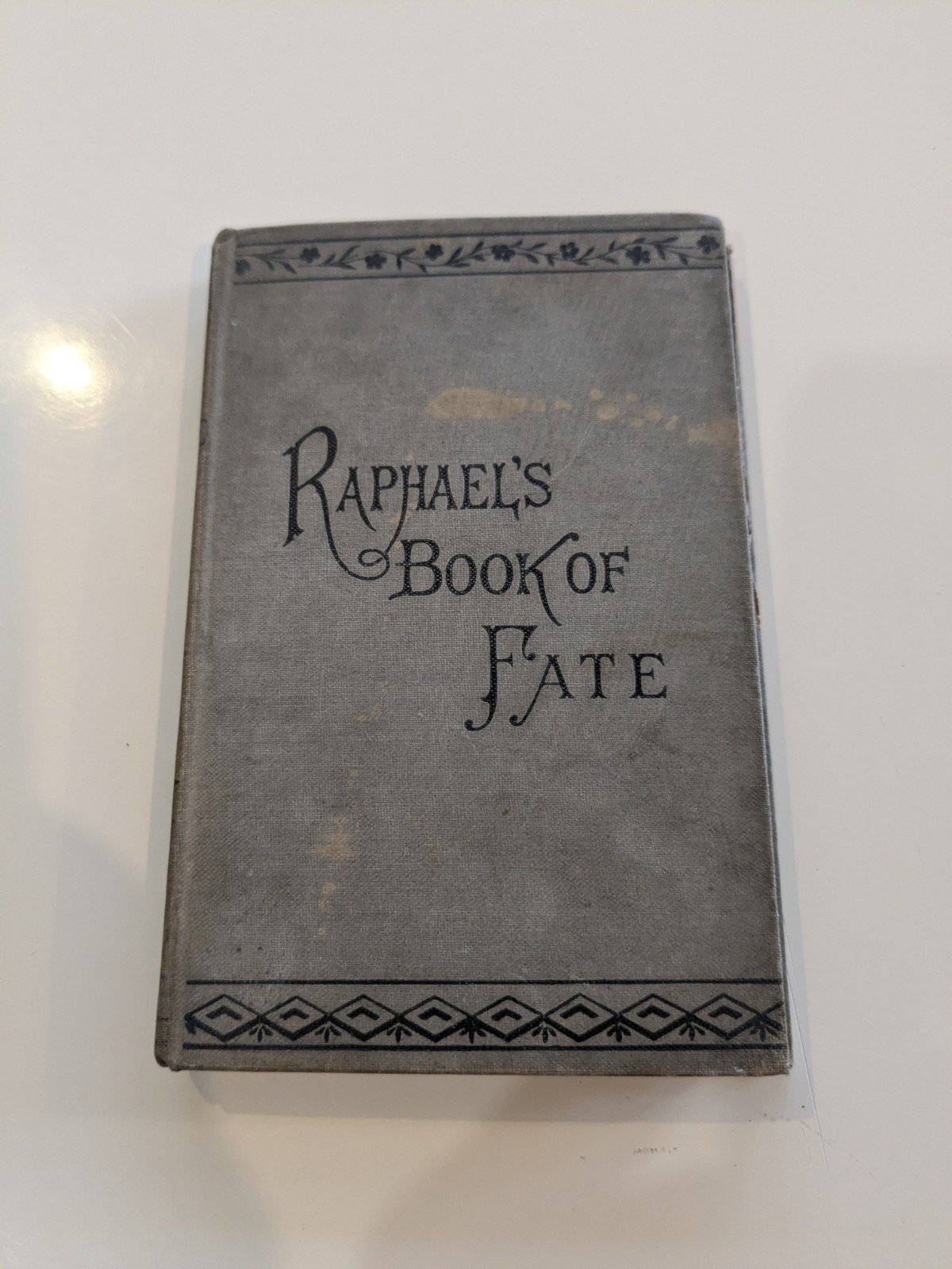 1887 Edition RAPHAEL’S BOOK OF FATE Fortune-Telling Divination Mystic Witchcraft