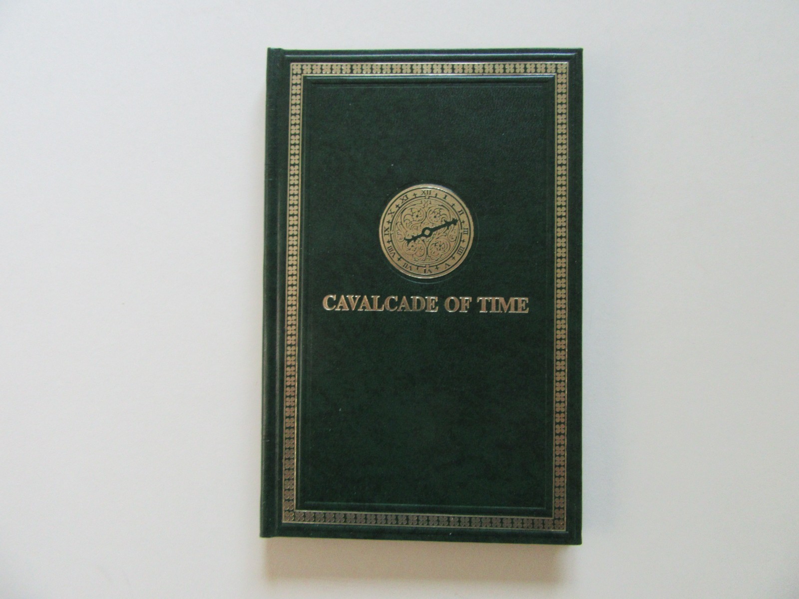 Cavalcade of Time by Henry B. Fried – Zale Corp. Collection – 1st ed., 1968