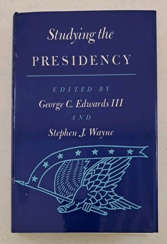 1983 1st Edition HCDJ UT Press-Studying the Presidency-George C Edwards-S. Wayne