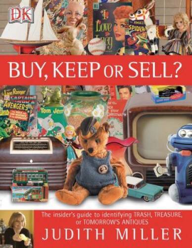 Buy, Keep or Sell – Hardcover By Miller, Judith – GOOD