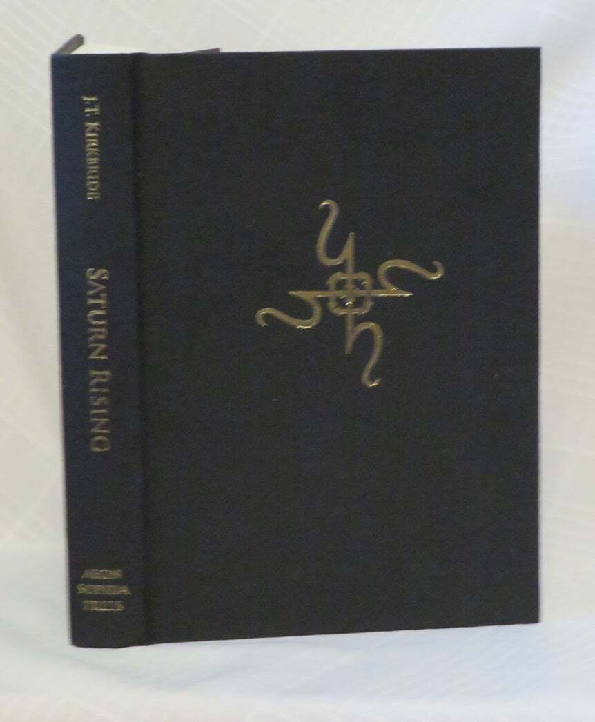 Jimmy T Kirkbride / SATURN RISING 1st Edition 2015