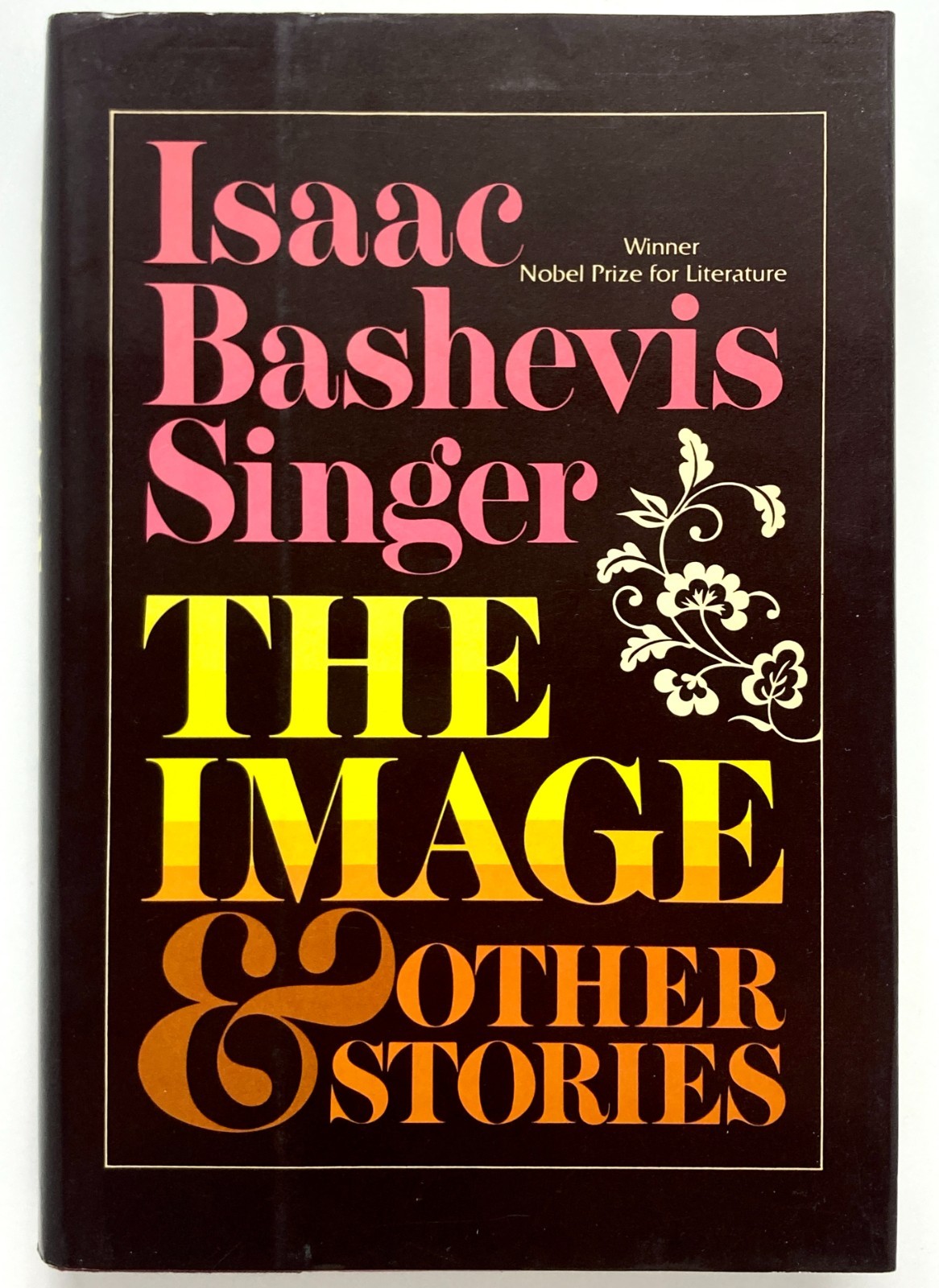 *SIGNED The Image and Other Stories – Isaac Bashevis Singer Farrar Straus Giroux