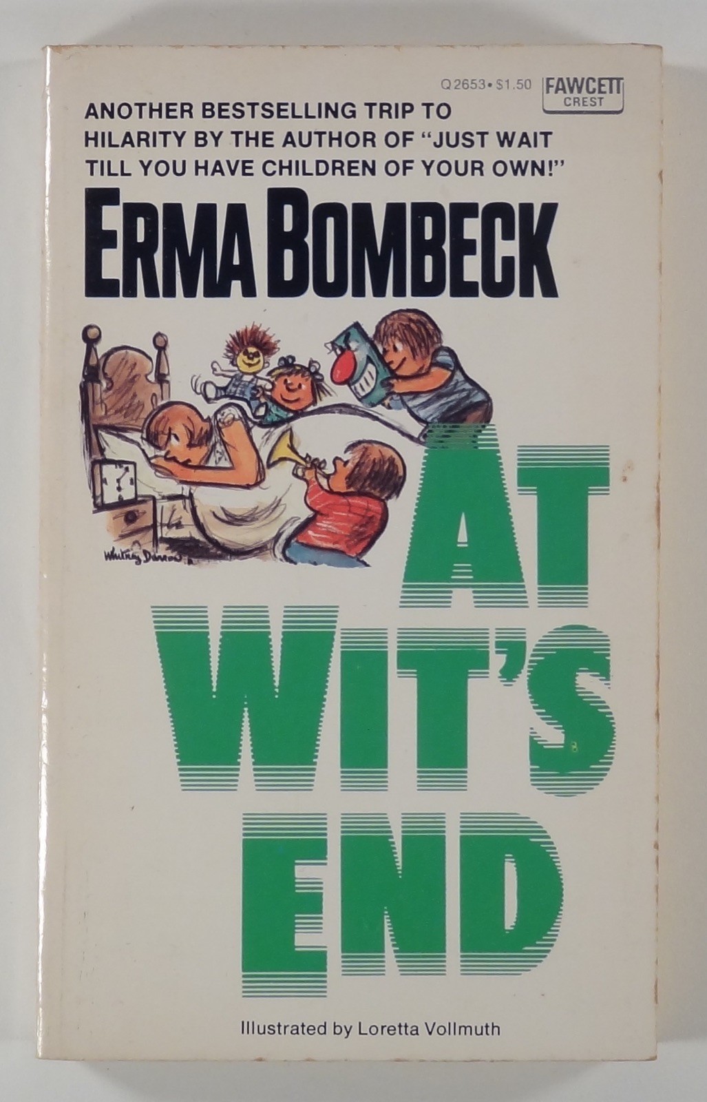 1975 Erma Bombeck AT WIT’S END first printing FAWCETT #Q2653 illustated humor