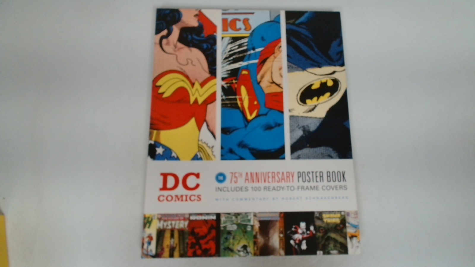 The Dc Comics 75th Anniversary Covers Collection, Robert Schnaken