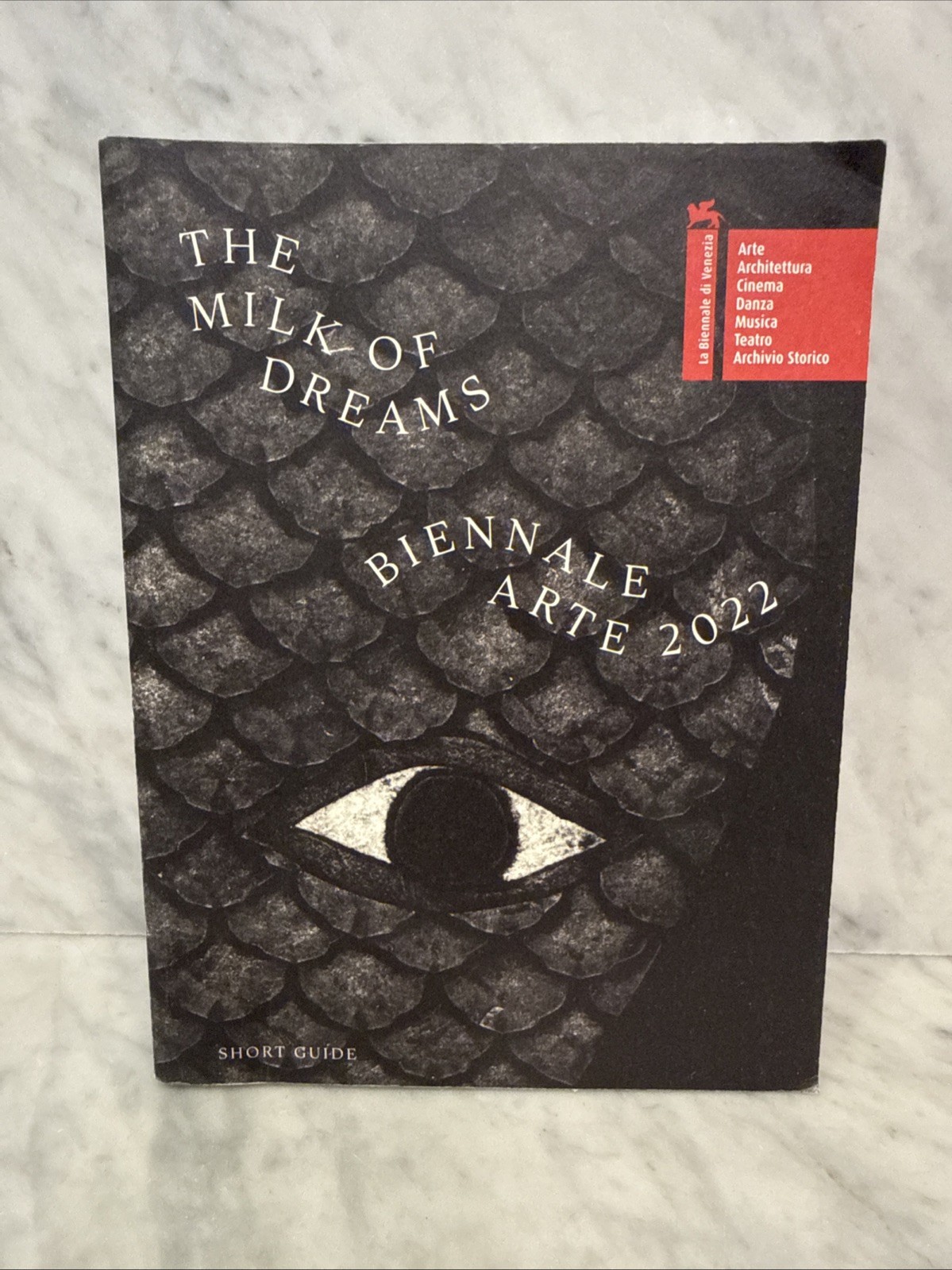 The Milk of Dreams – Biennale Arte 2022 Short Guide Venice Art Exhibition Book