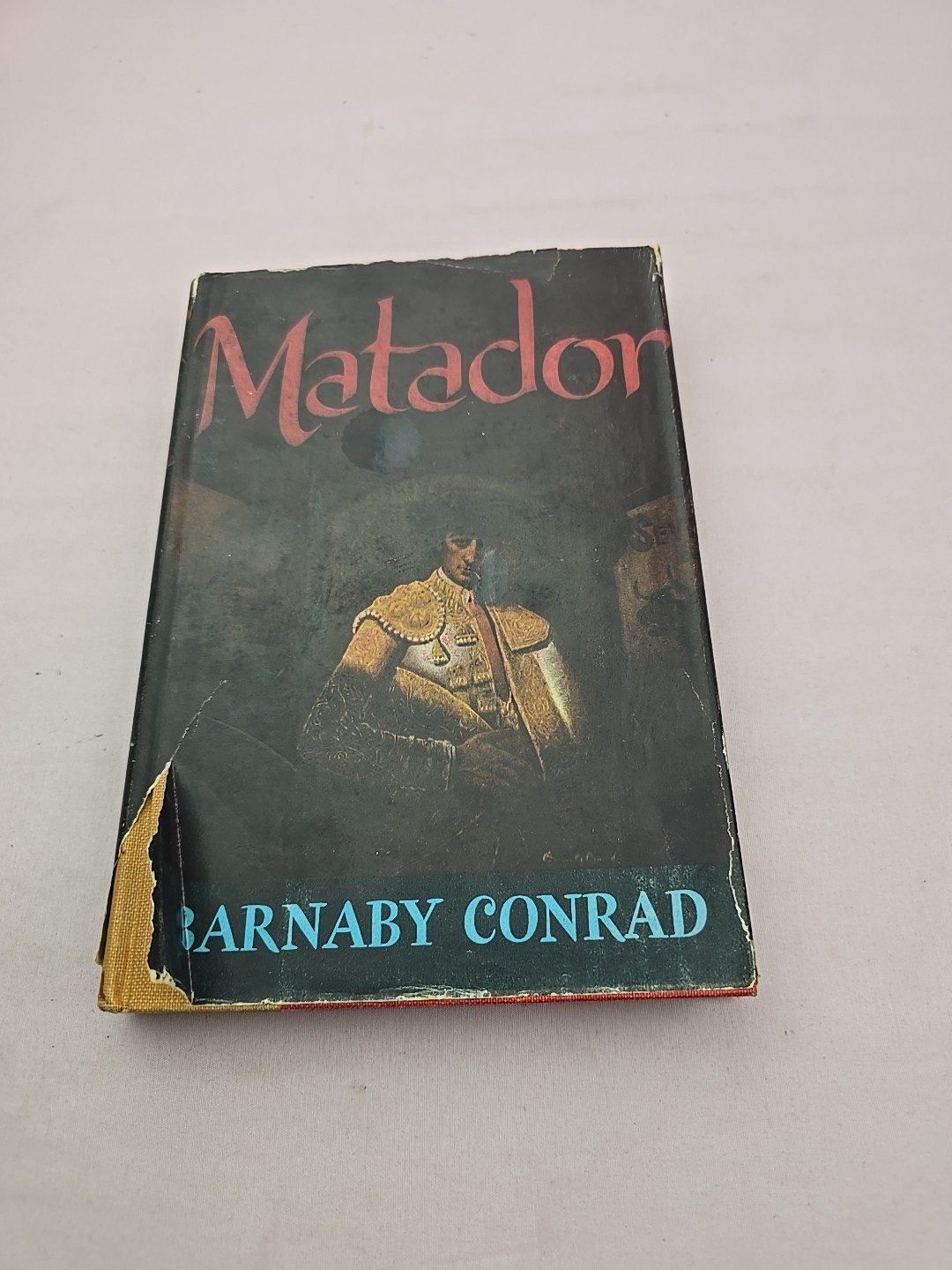 Matador, Barnaby Conrad, 1952, Houghton Mifflin – 1st Edition HC-DJ
