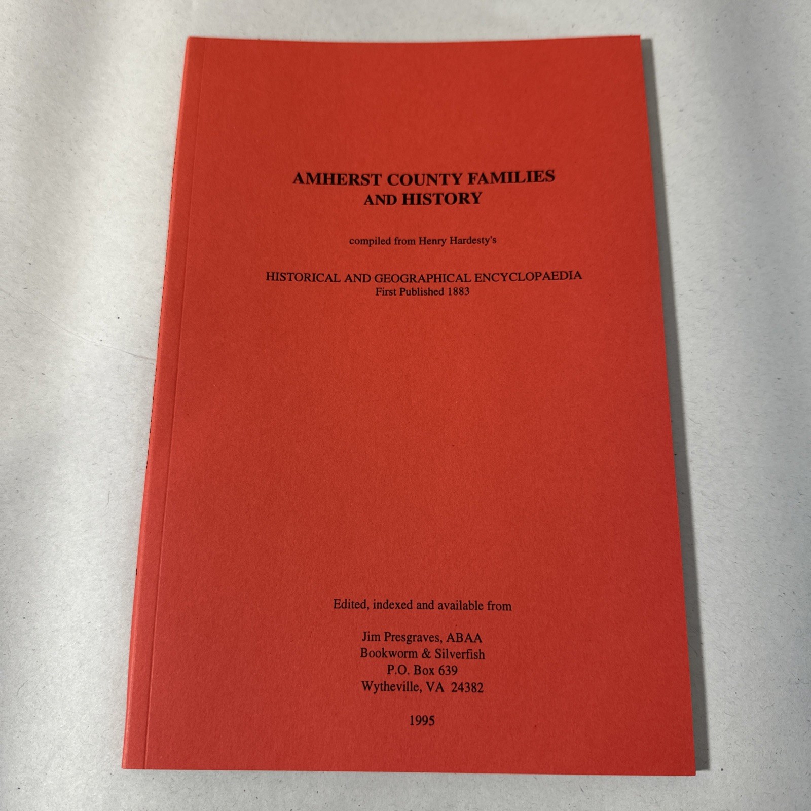 Amherst County Virginia Families And History Booklet 1995 Genealogy Book