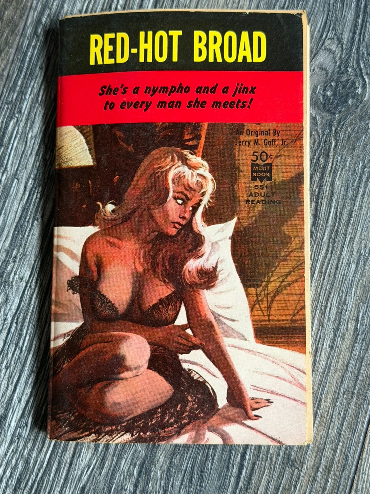 Vintage Erotica Paperback RED HOT BROAD Jerry Goff 1962 1st Print Merit Books