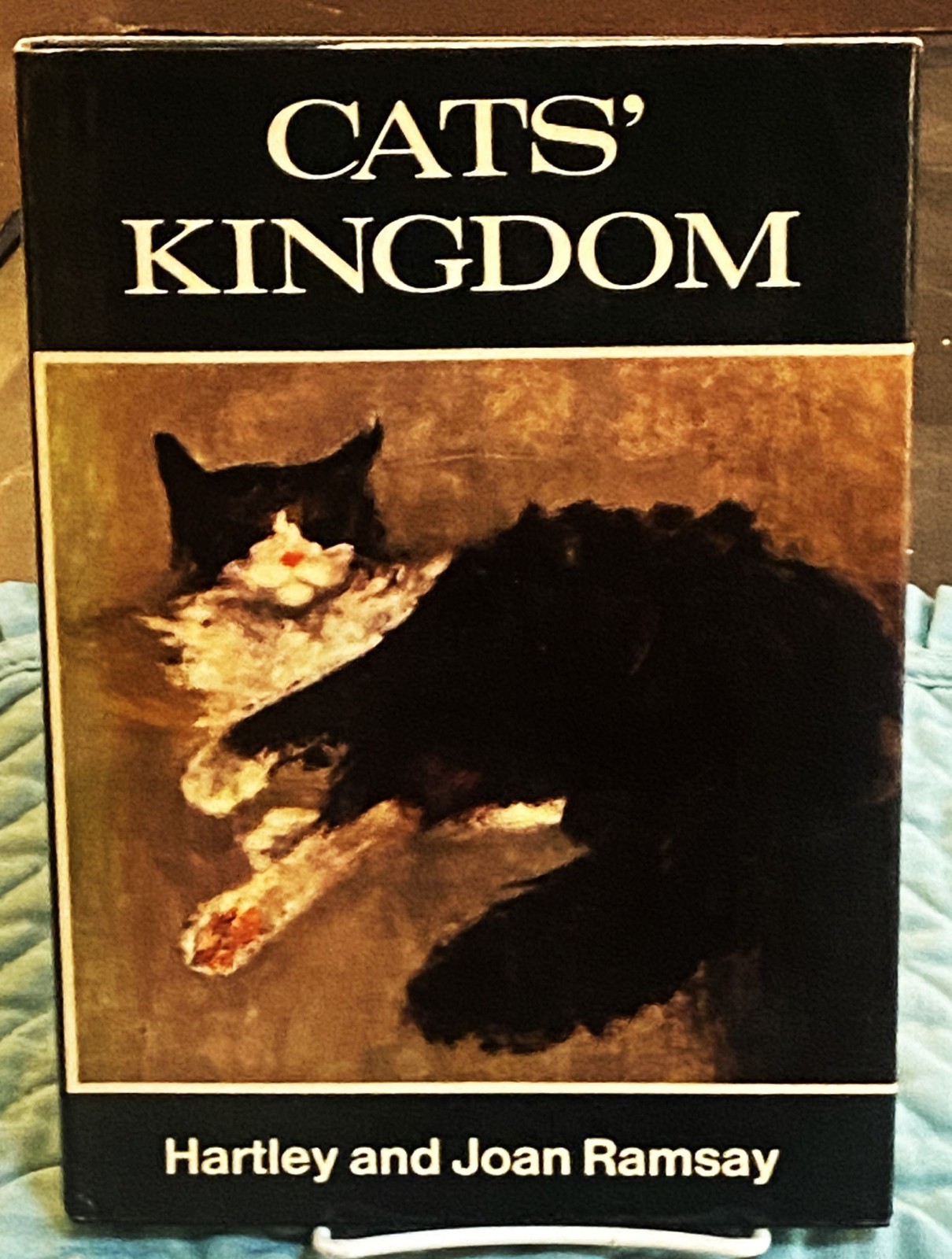 Hartley, Joan Ramsey / CATS’ KINGDOM 1st Edition 1967