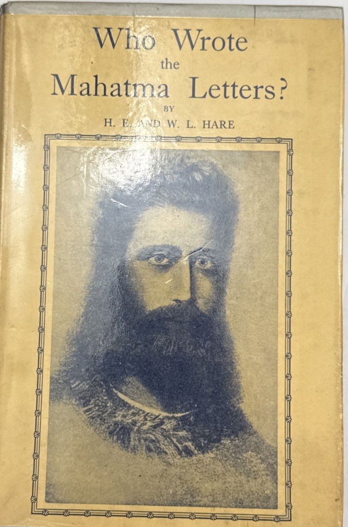 1936 Who Wrote the Mahatma Letters? Hare First Edition HC Theosophy