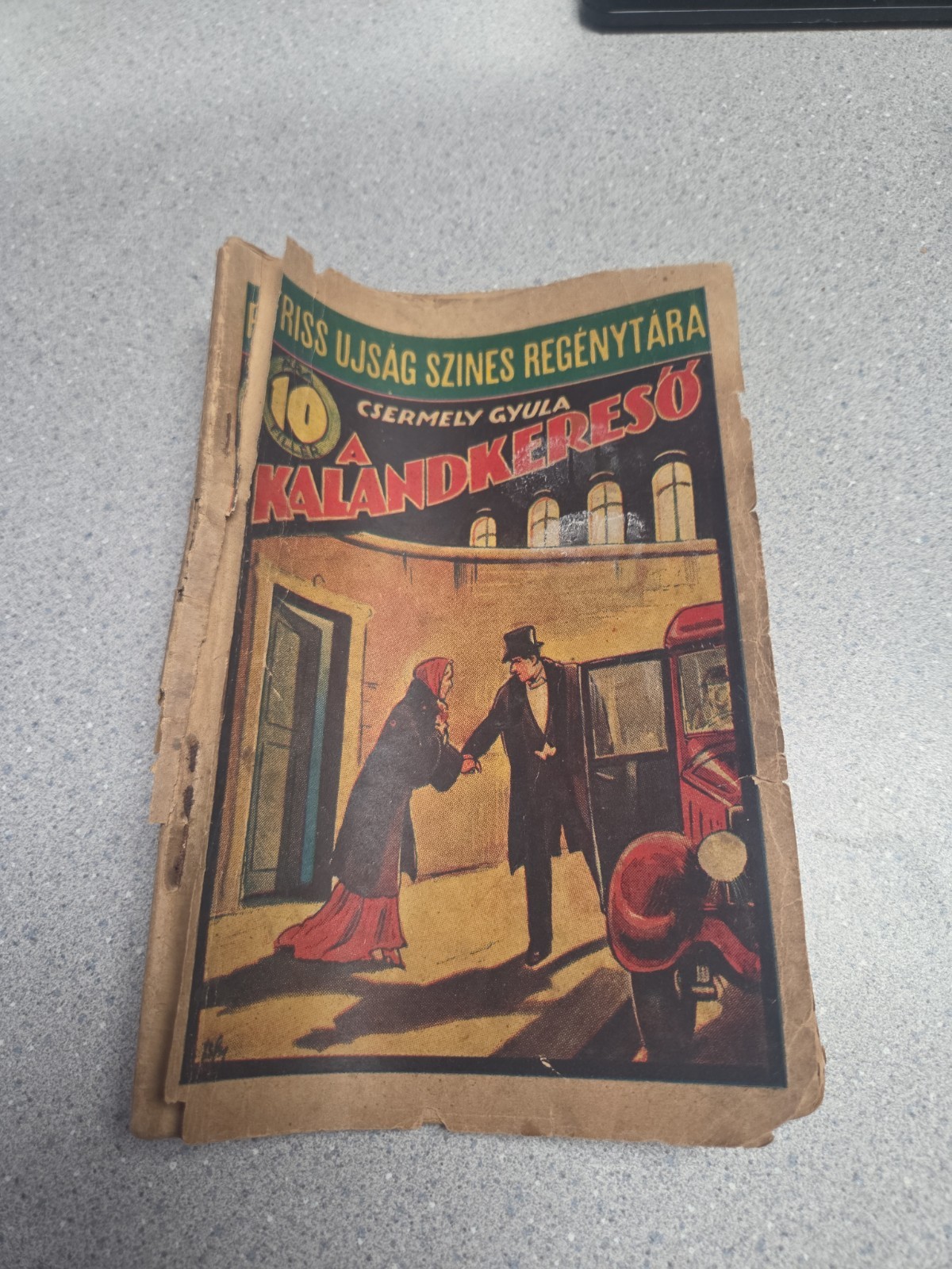 1937 Friss Ujsag Novel Gyula Csermely – A Kalandkereso “The Adventure Seeker”