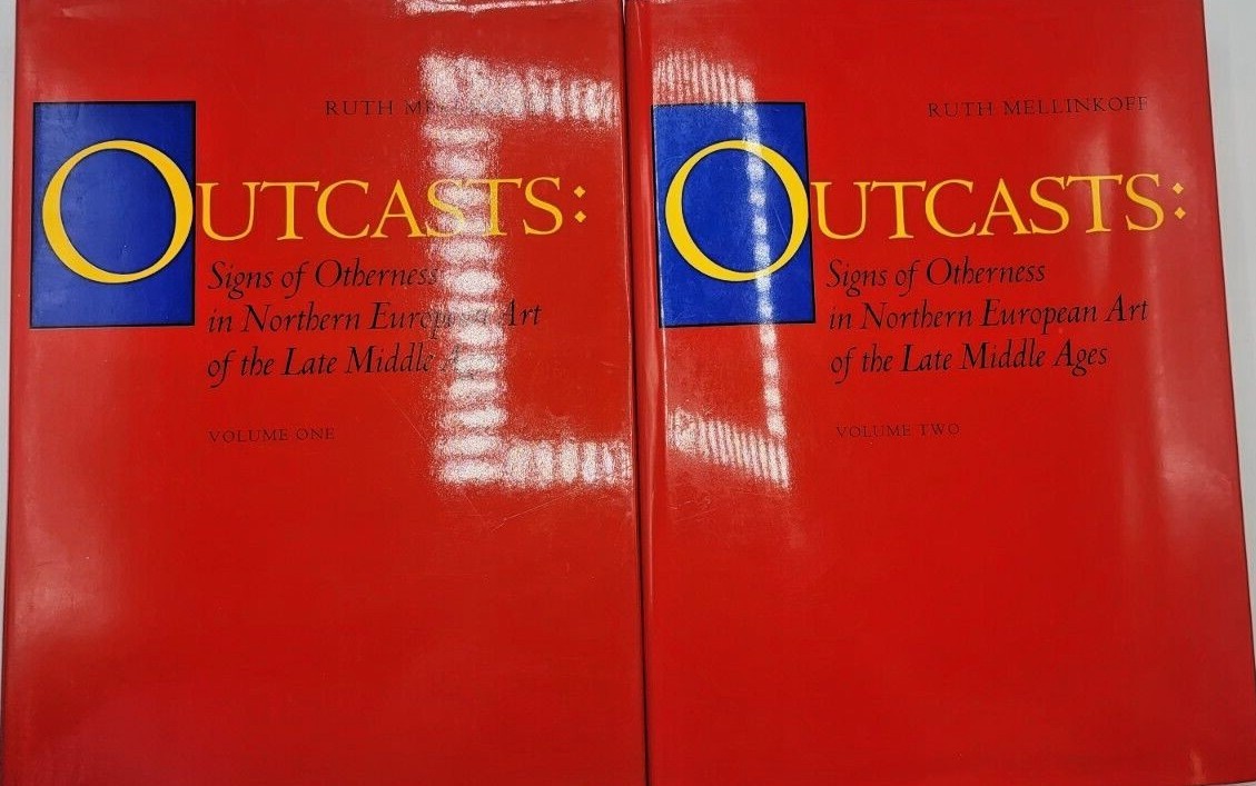 OUTCASTS: VOLUME ONE & TWO Ruth Mellinkoff ART 1st Edition 1st Print MIDDLE AGES