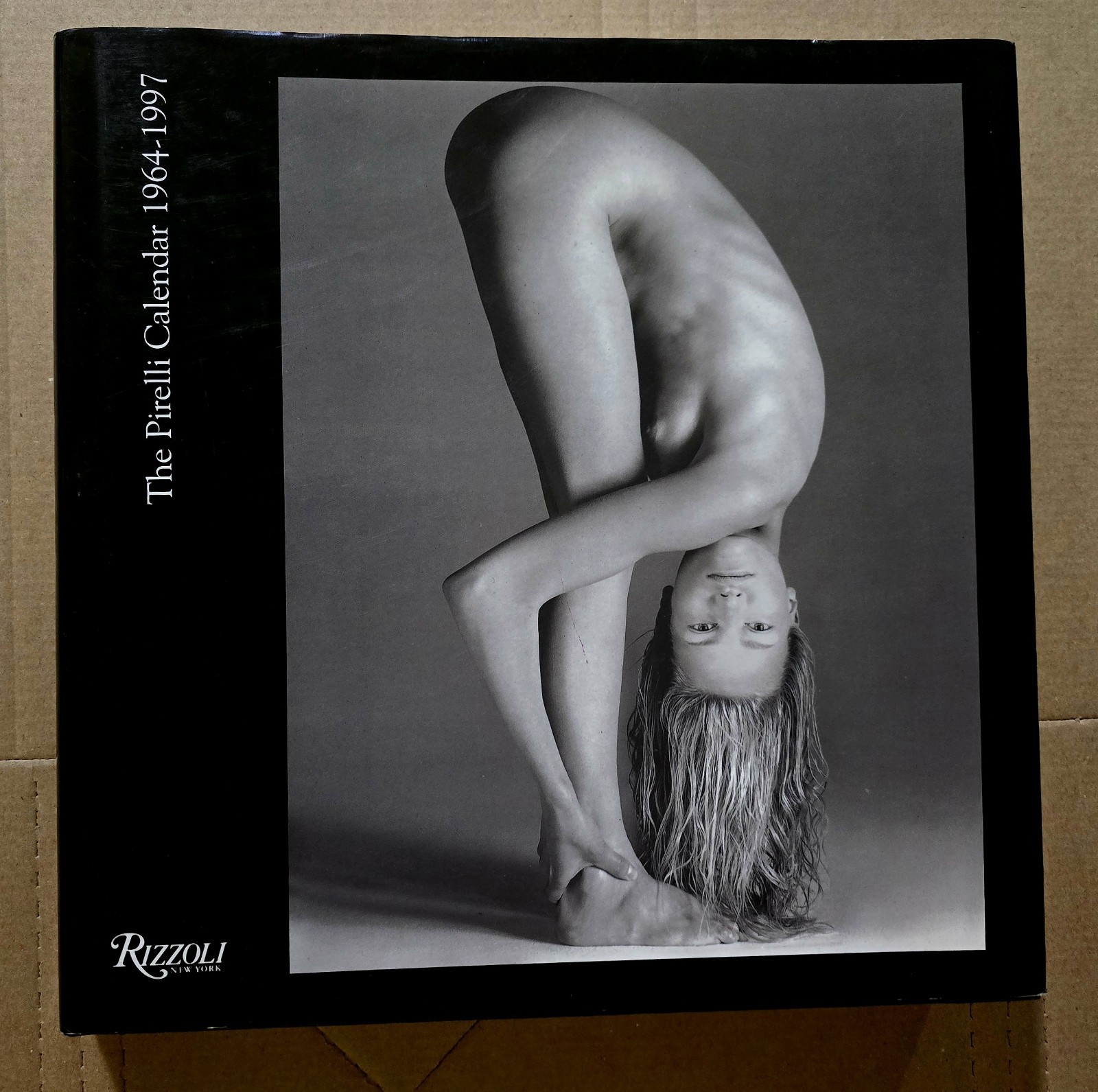 The Pirelli Calender 1964-1997 Rizzoli -HC- New York- Near Mint 1998 Rare Book!