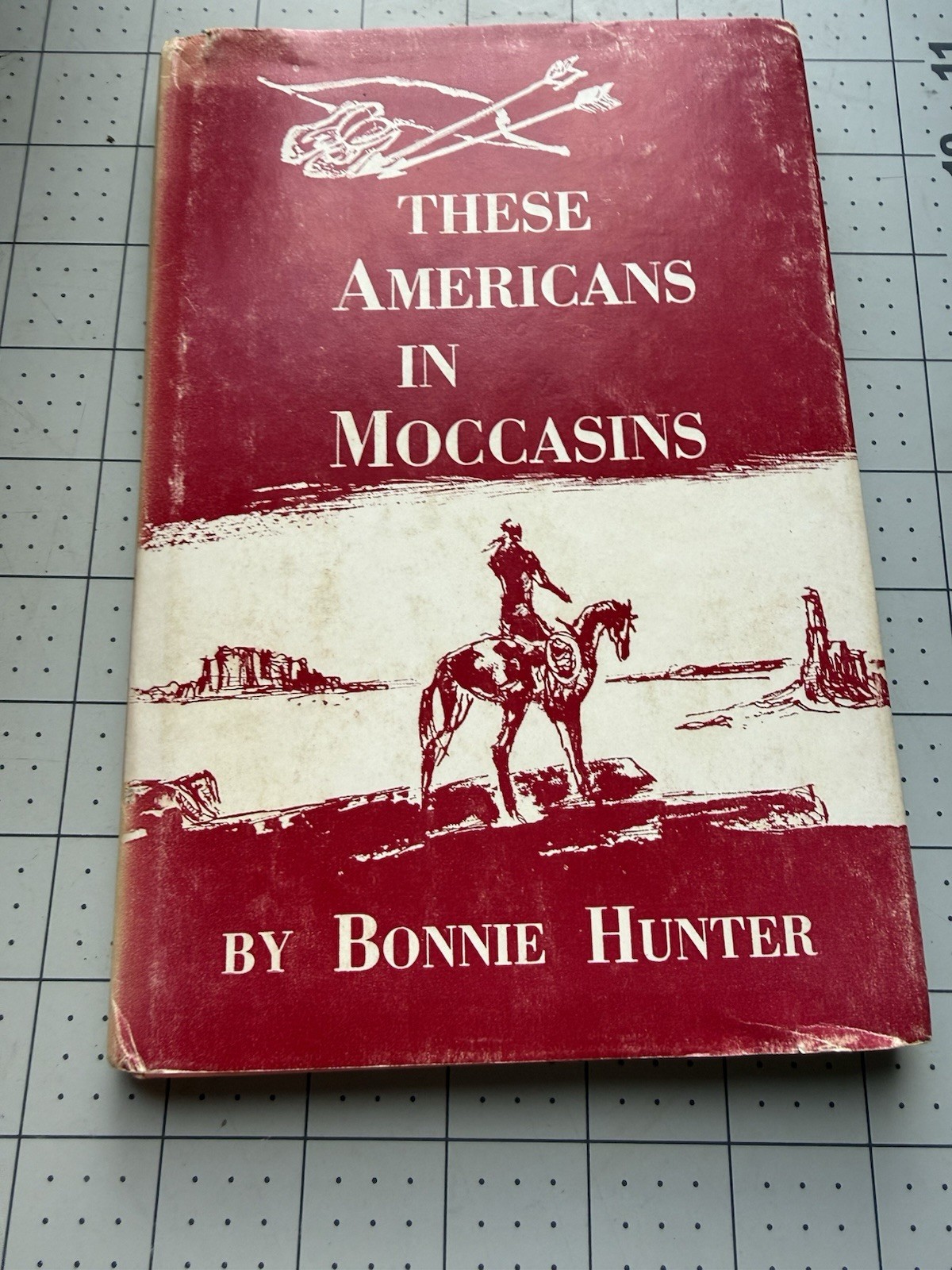 First Edition These Americans In Moccasins By Bonnie Hunter Native American Book