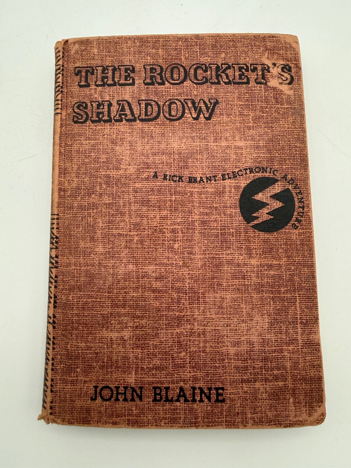 THE ROCKET’S SHADOW John Blaine 1947 Rick Brant Electronic Adventure