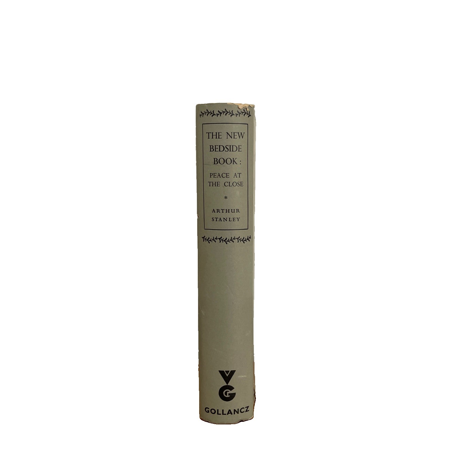 The New Bedside Book: Peace at the Close by Arthur Stanley 1955 with dust jacket