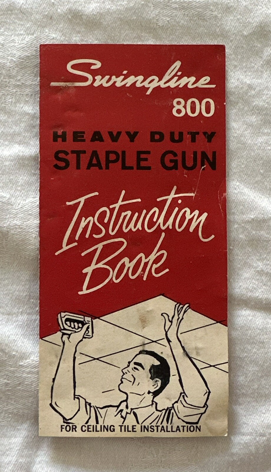 1960s Swingline 800 heavy duty staple gun INSTRUCTION BOOK