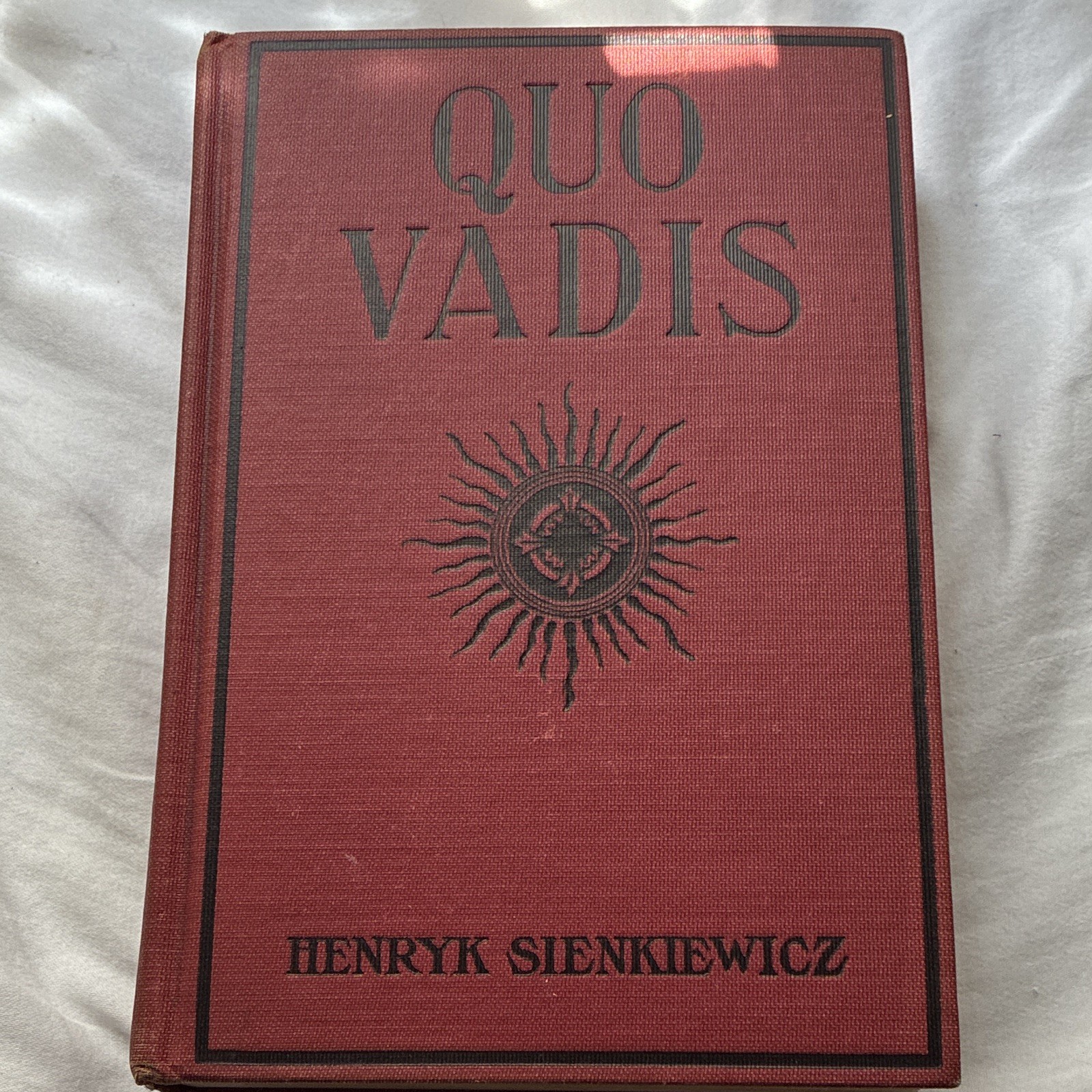 Henryk Sienkiewicz Quo Vadis Hardcover Illustrated Signed M. A. Donohue