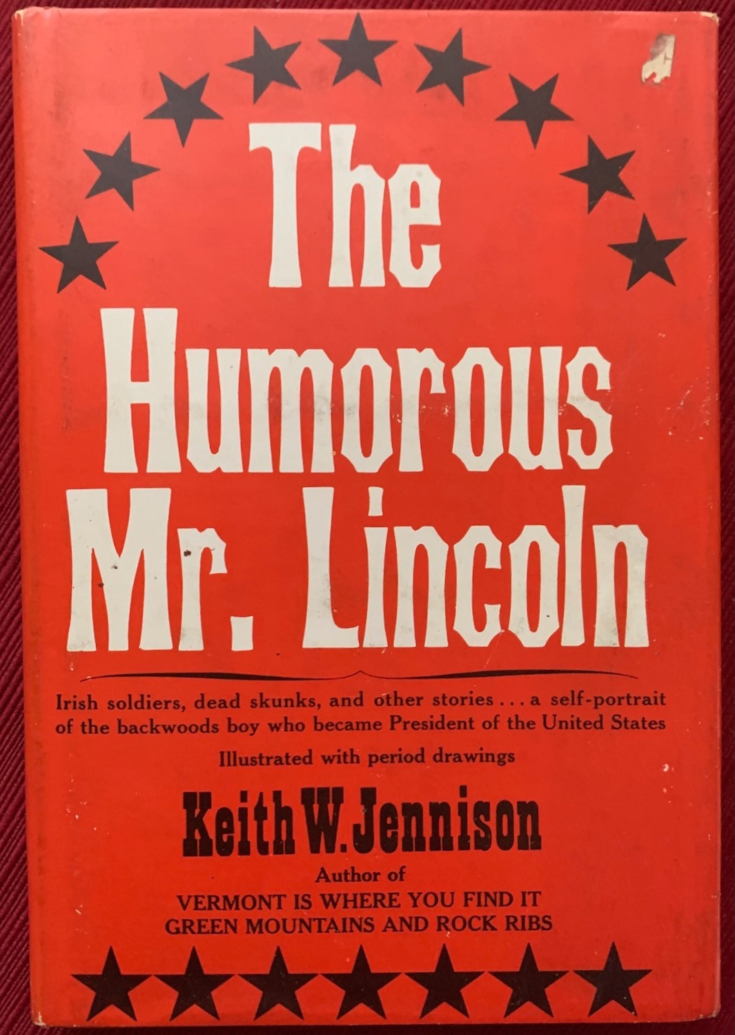 The Humorous Mr. Abraham Lincoln Jokes & Stories – Civil War American History