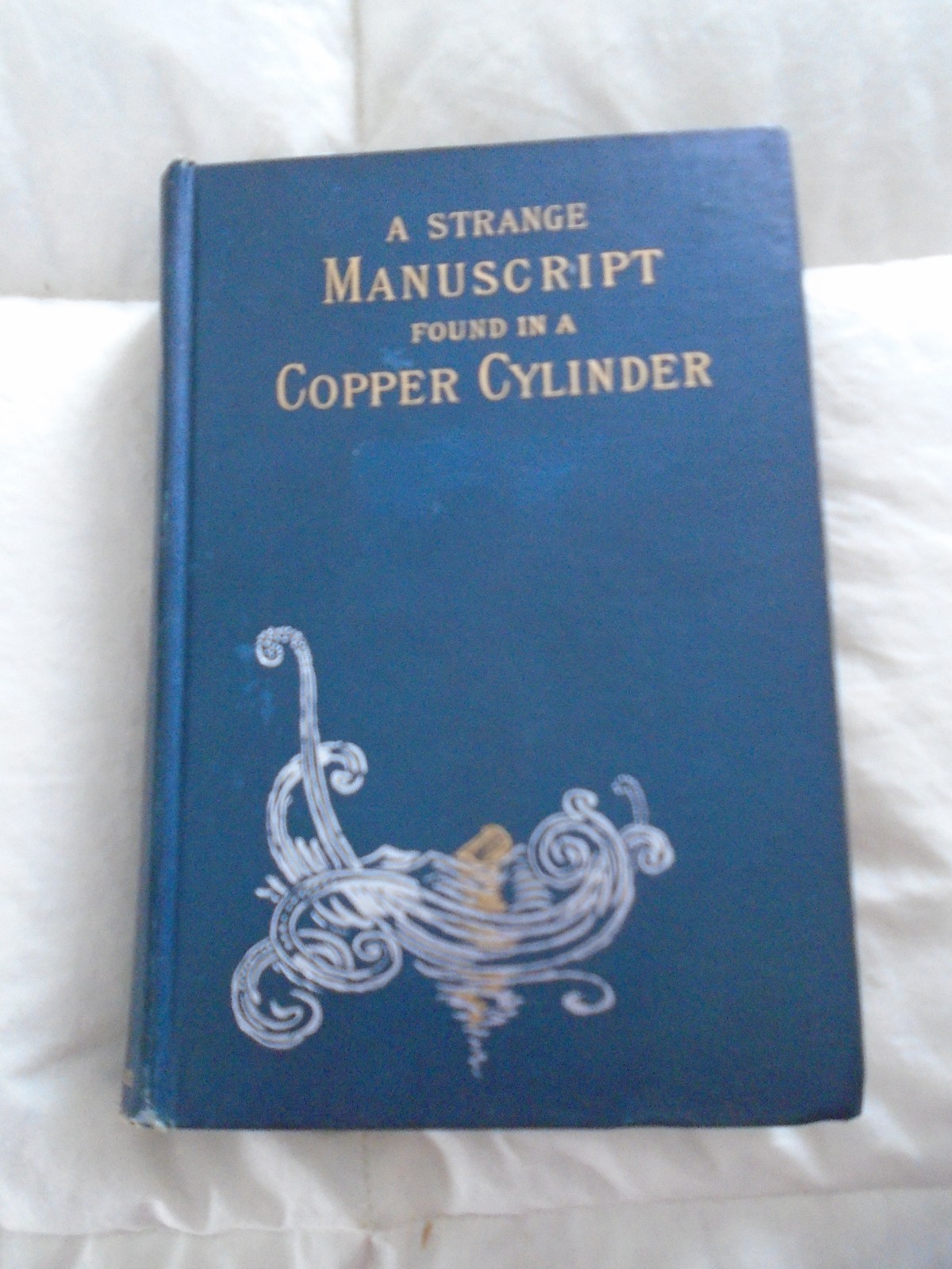 1888 Strange Manuscript Found in Copper Cylinder 1st Edition Sci-Fi