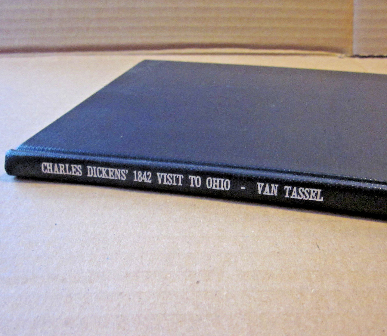 CHARLES DICKENS 1842 rare booklet Visit to Ohio Sandusky & Columbus Van Tassel