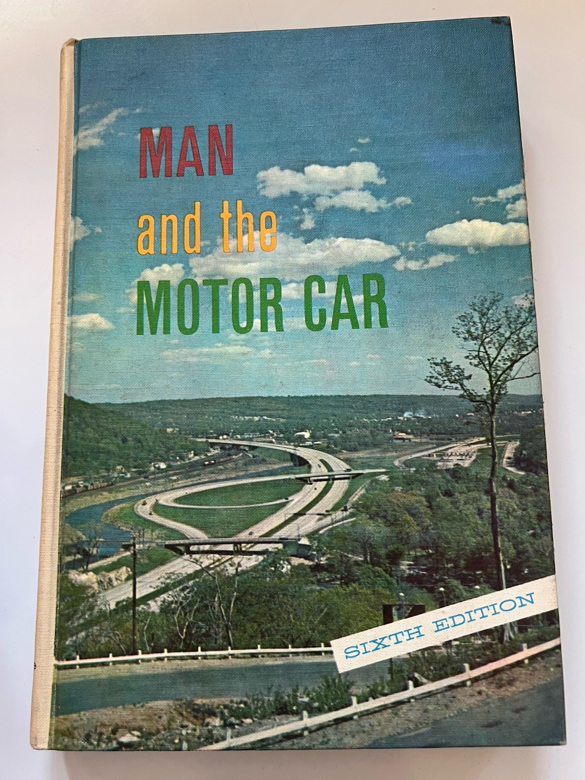 Man and the Motor Car ~ 1959 Prentice Hall Hardcover Sixth Edition