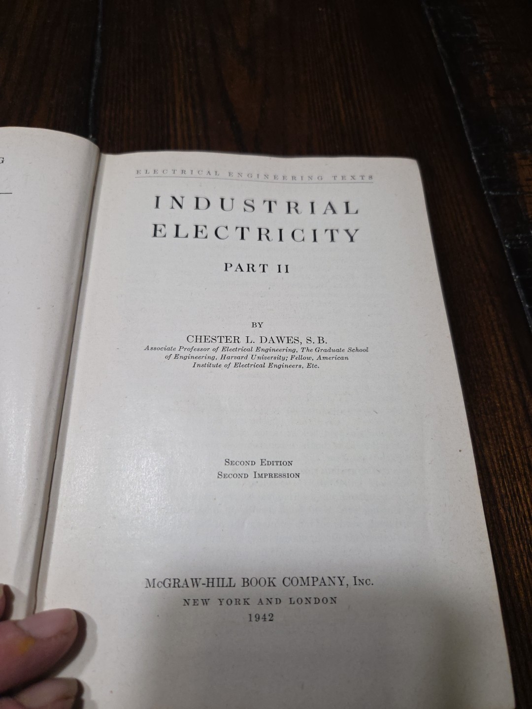 INDUSTRIAL ELECTRICITY Part 2 Chester L. Dawes 2nd Ed 1942 Copyright 1939